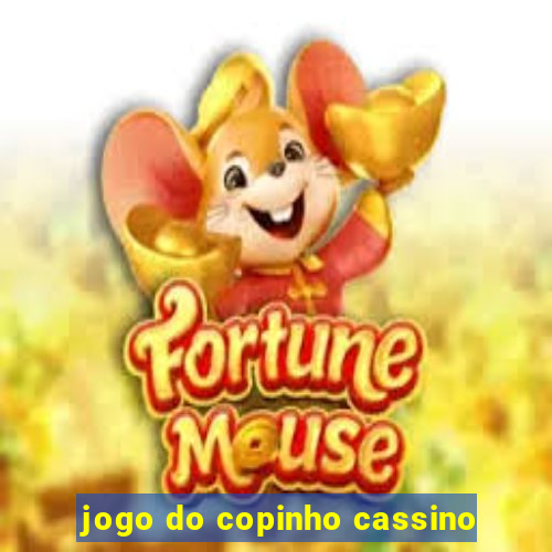 jogo do copinho cassino